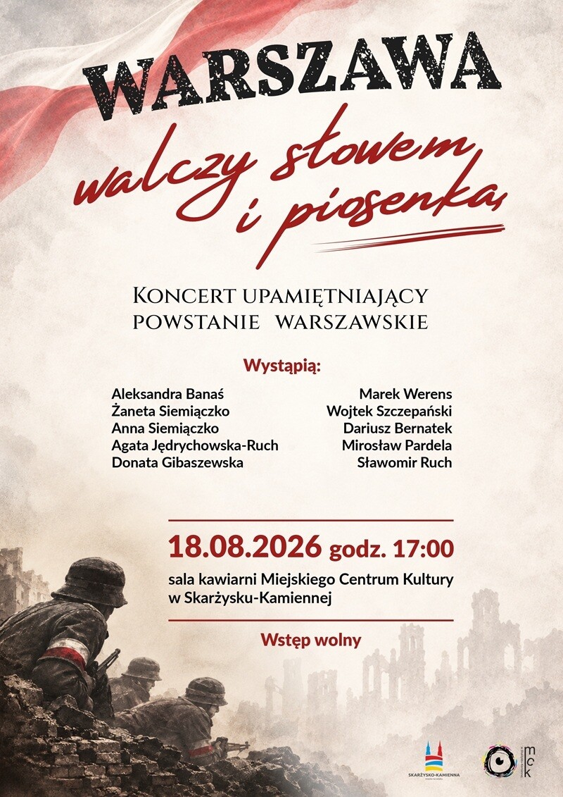 18.08 „Warszawa walczy słowem i piosenką” – koncert upamiętniający Powstanie Warszawskie